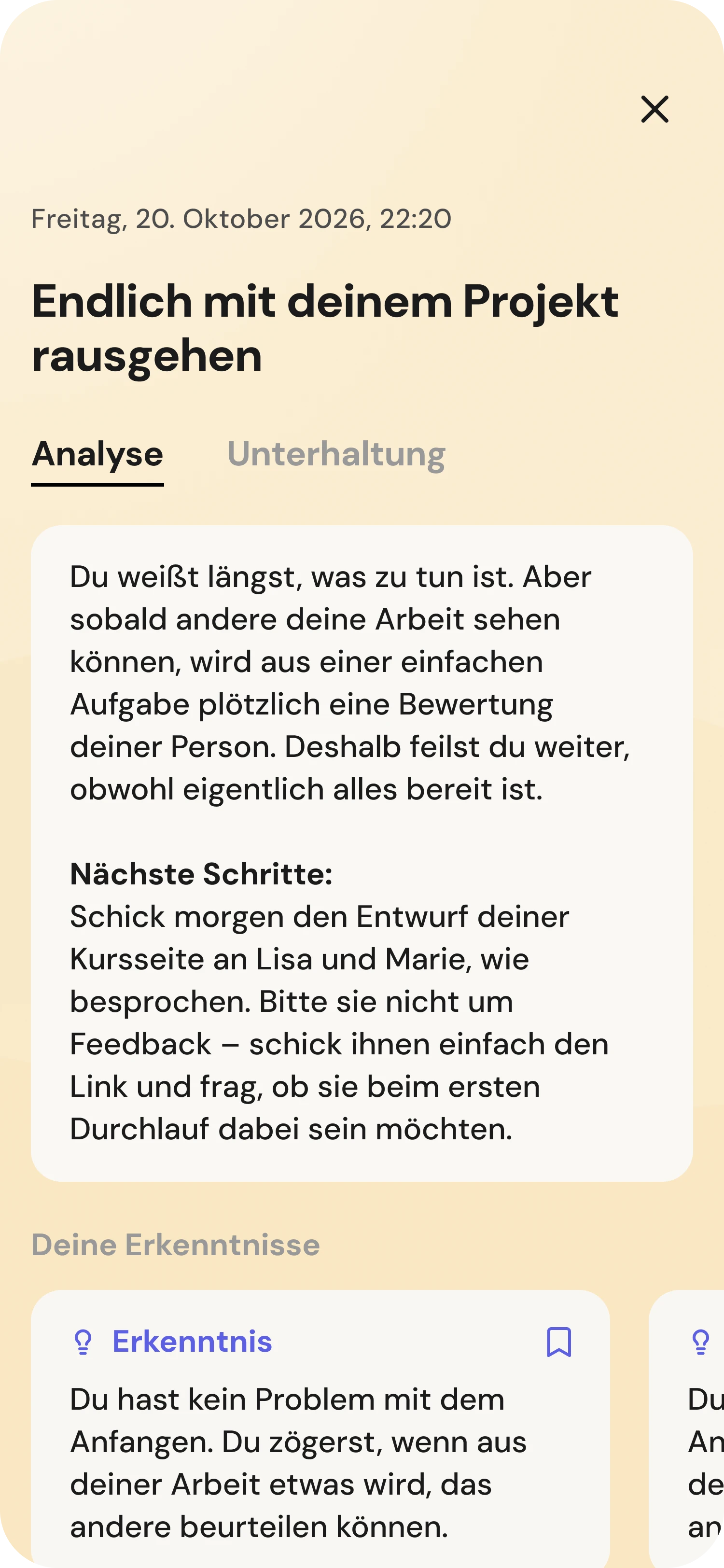Du gehst den ersten Schritt.